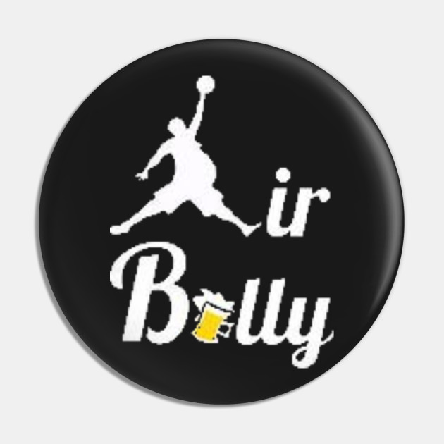 Beer Basketball Air Belly Beer Basketball Pin Teepublic