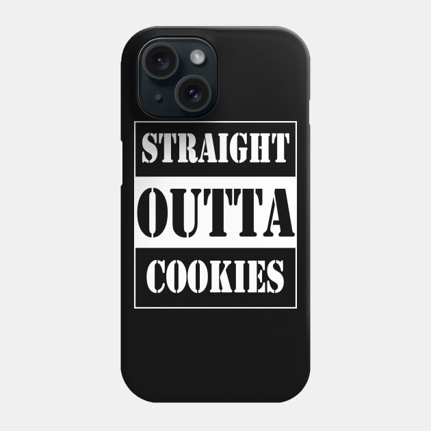 straight outta cookies Phone Case by TTL