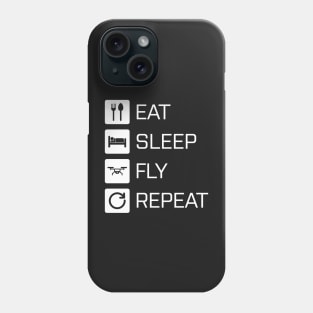 Eat Sleep Fly Repeat Phone Case