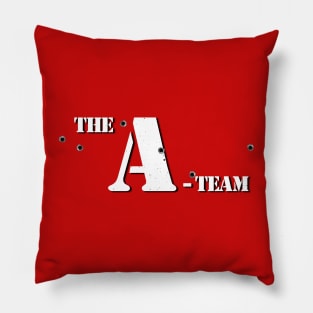 The A-Team - White Text - Bullet Holes Pillow