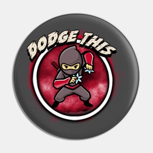 Dodge This Pin