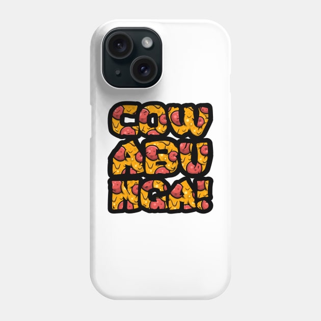 Cowabunga PIZZA Phone Case by CRD Branding