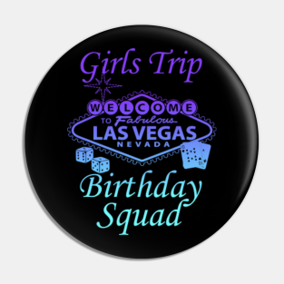 Download Birthday Squad For Friends Pins And Buttons Teepublic