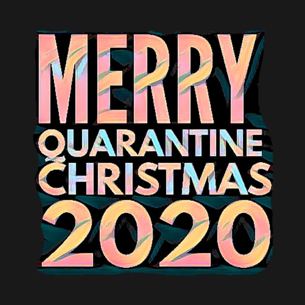 Merry Quarantine Christmas 2020 (text) by PersianFMts