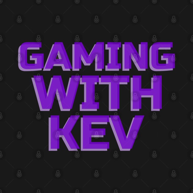 Gaming with Kev, purple by MzM2U