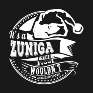 It's a Zuniga thing - Hat Xmas Personalized Name Gift T-Shirt