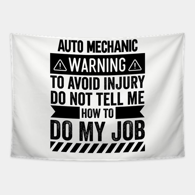 Auto Mechanic Warning Tapestry by Stay Weird