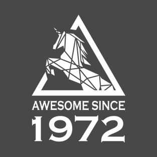 Awesome Since 1972 Unicorn Birthday T-Shirt