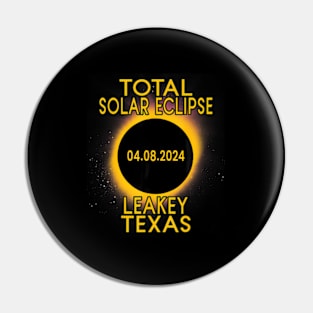 Total Solar Eclipse 2024 Leakey Texas Path Of Totality Pin