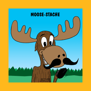 Moose-Stache T-Shirt