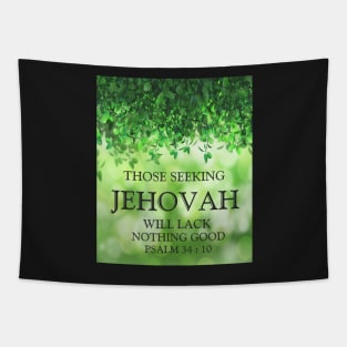 JW 2022 Year Text Those Seeking Jehovah Will Lack Nothing Good Tapestry