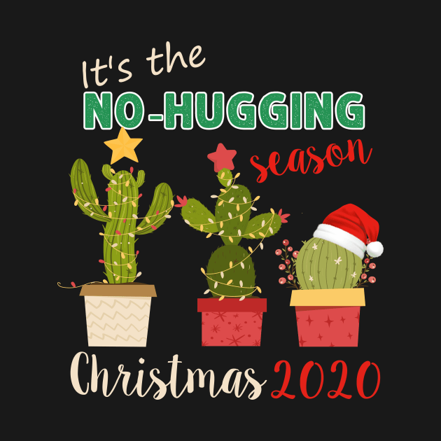 Cactus wearing santa hat Gift Christmas 2020 for Cactus Lovers Design No Hugging , Gardening Lover by mittievance