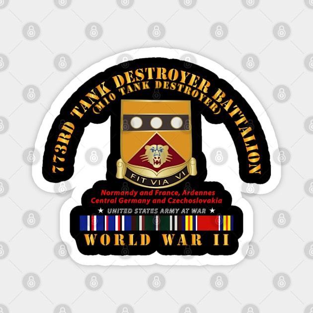 773rd Tank Destroyer Bn - M10 Tnk Dstry - WWII  EU SVC Magnet by twix123844