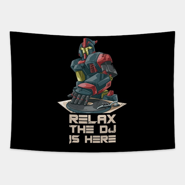 Relax the Dj is Here Robot DJ Turntable Tapestry by melostore