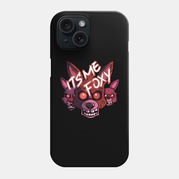 Its me foxy Phone Case by Pixy Official