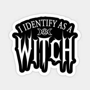 Wiccan Witchcraft I Identify As A Witch Magnet