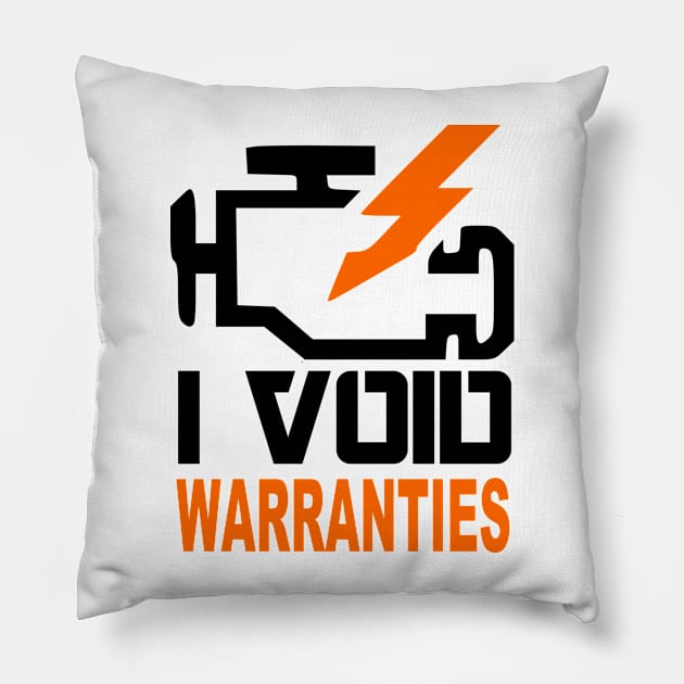 I Void warranties Pillow by Tuner Society SA