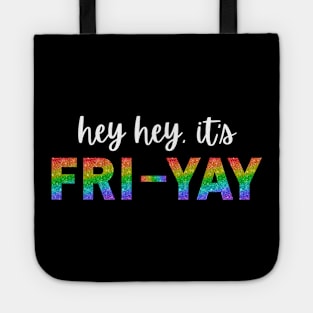 hey hey, it's FRI-YAY Tote