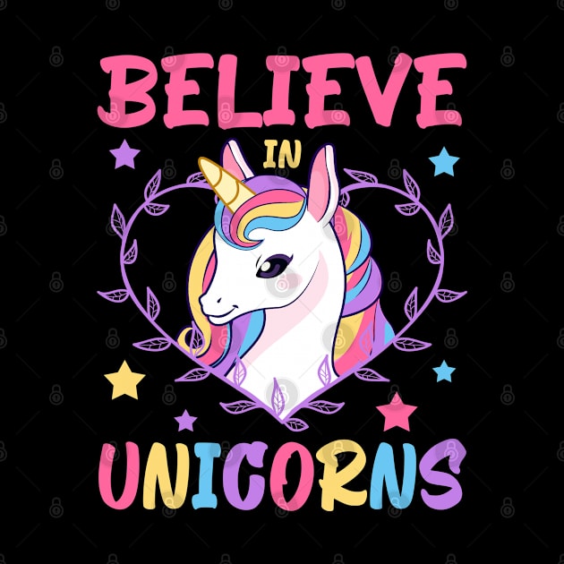 Believe In Unicorns, Cute Unicorn Design by AS Shirts