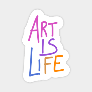 Art is Life Magnet