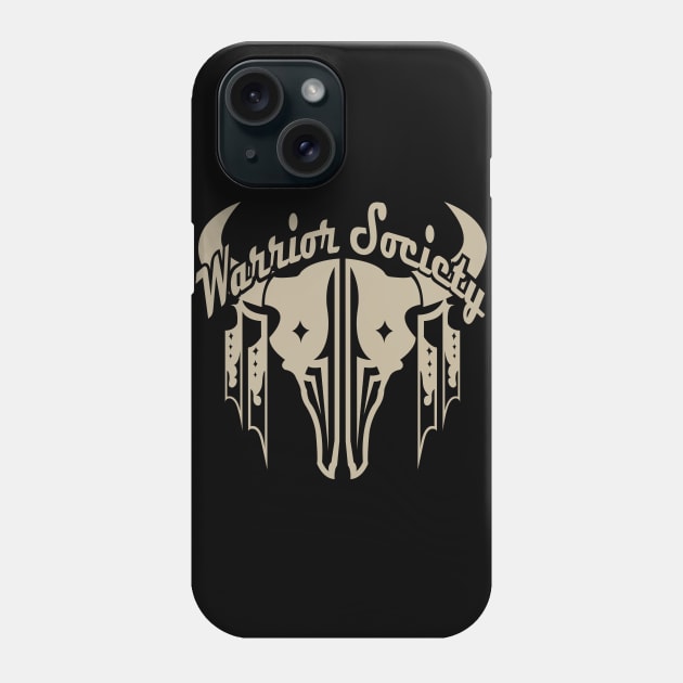 Warrior Society (Buffalo Gray) Phone Case by melvinwareagle