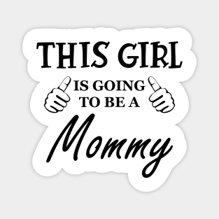 New mommy - This girl is going to be Mommy Magnet