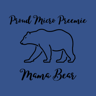 Micro Preemie Mama Bear T-Shirt