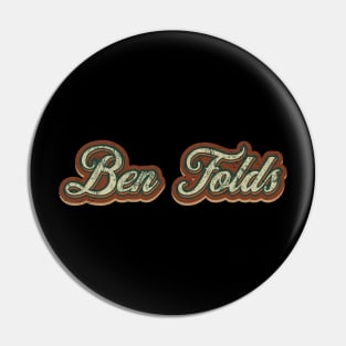 Ben Folds Vintage Text Pin