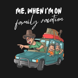 Funny Road Trip - Family Vacation T-Shirt