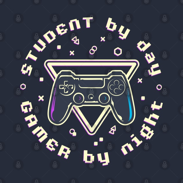 Student by day Gamer by night by Yurko_shop