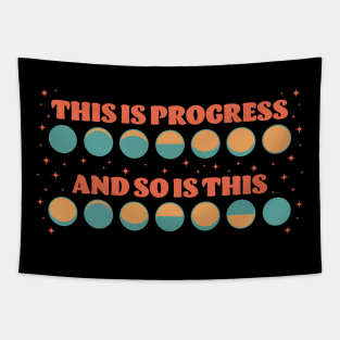 This is Progress Tapestry
