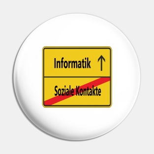 Soziale Kontakte? Informatik Pin