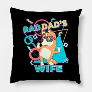 Bluey Mum, Rad Wife Pillow