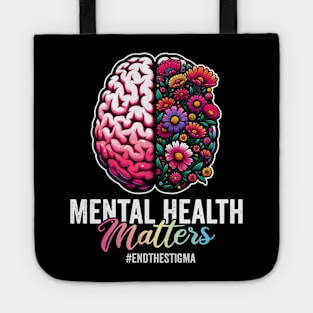 End the Stigma Mental Health Awareness Tote