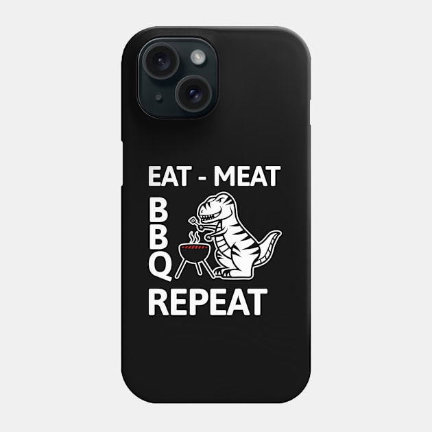 EAT-MEAT-BBQ-REPEAT | Grill master T-Rex Phone Case by Malinda