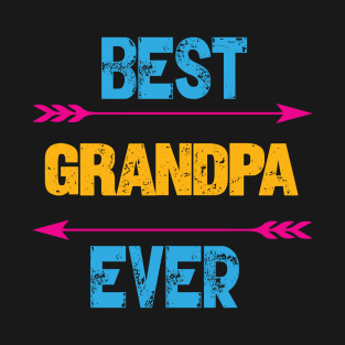 Best Grandpa Ever T-Shirt