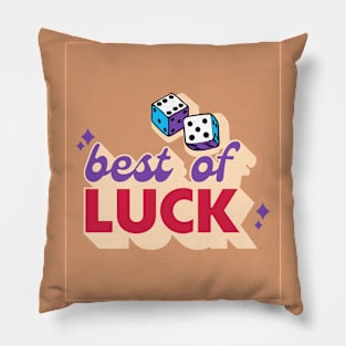 Best of Luck Pillow