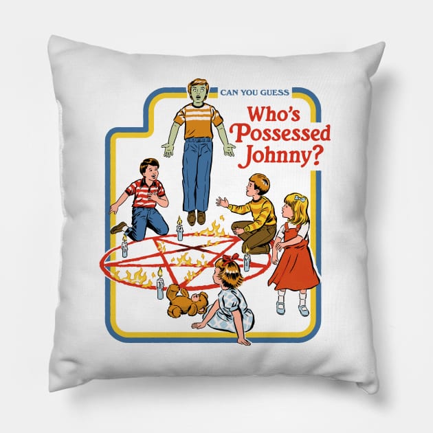 Who's Possessed Johnny Pillow by Steven Rhodes