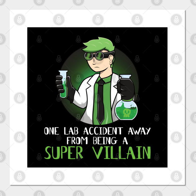 Funny Science Chemistry Laboratory Villain Lab - Chemistry - Posters ...