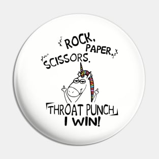 Rock Paper Scissor Throat Punch I Win Unicorn Pin