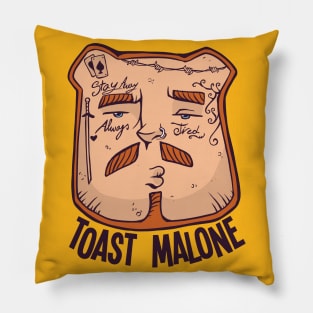 Toast Malone Pillow
