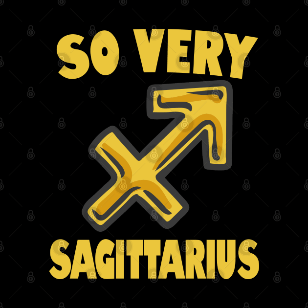 So Very Sagittarius by Delta V Art