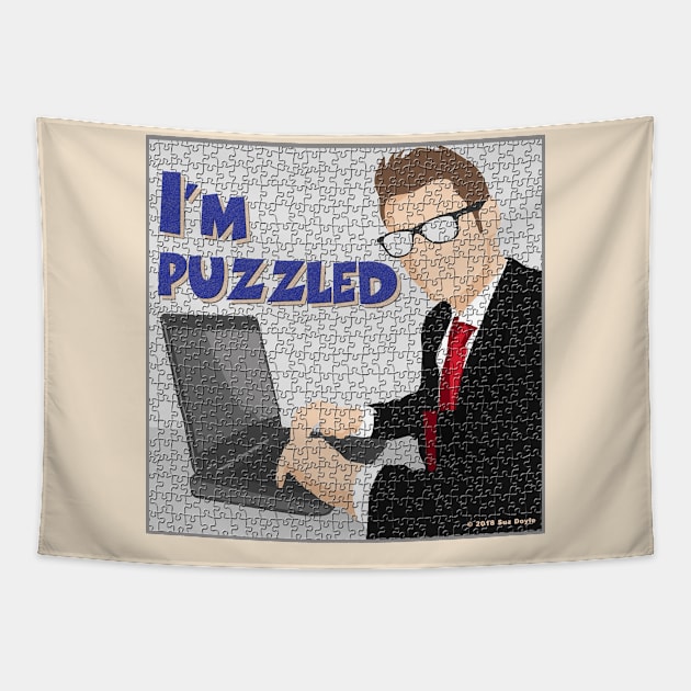 I'm Puzzled Tapestry by SuzDoyle