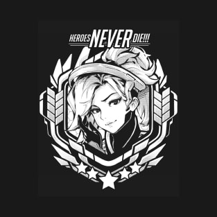 Mercy "Heroes Never Die!!" T-Shirt