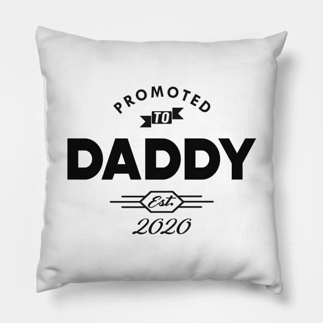 New Daddy - Promoted to Daddy est. 2020 Pillow by KC Happy Shop