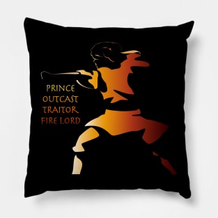 Prince Outcast Traitor Fire Lord Pillow