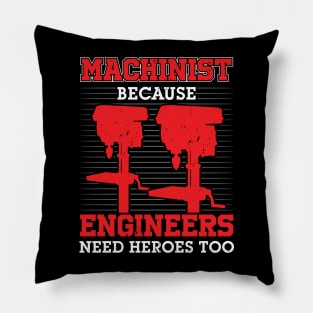 Funny Machinist Job Profession Gift Pillow