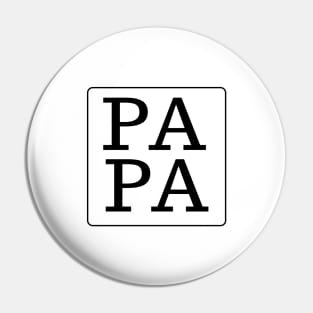 PAPA fathers day black text Pin