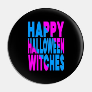 Happy Halloween witches Pin