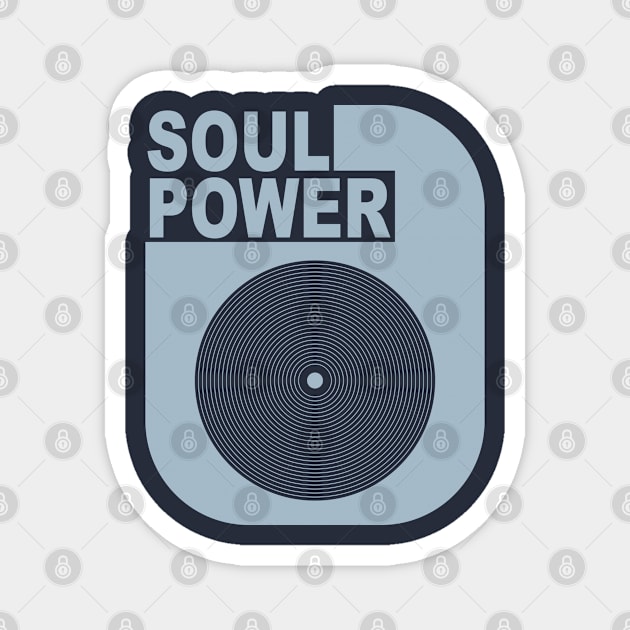 Soul Power Magnet by modernistdesign